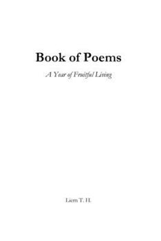 Book of Poems: A Year of Fruitful Living
