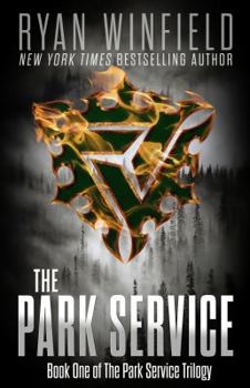 Paperback The Park Service: Book One of The Park Service Trilogy Book