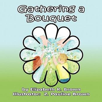 Paperback Gathering a Bouquet Book