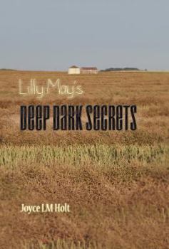 Hardcover Lilly May's Deep Dark Secrets Book