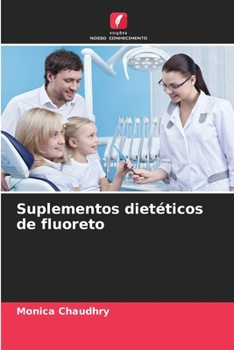 Paperback Suplementos dietéticos de fluoreto [Portuguese] Book