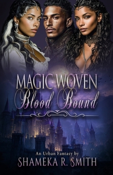 Paperback Woven Magic: Blood Bound Book