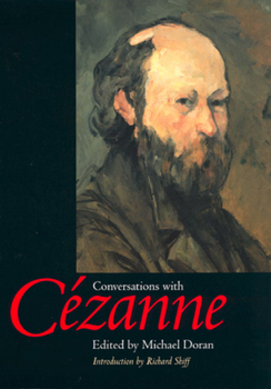 Conversations with Cézanne (Documents of Twentieth-Century Art) - Book  of the Documents of Twentieth-Century Art