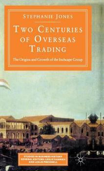 Hardcover Two Centuries of Overseas Trading Book