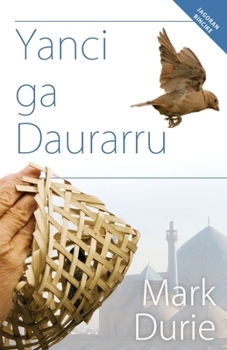 Paperback Yanci ga Daurarru (Hausa Edition) [Hausa] Book