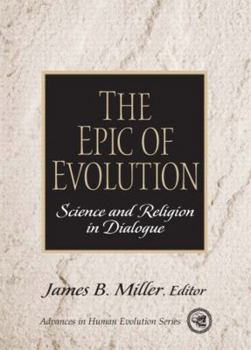 Hardcover The Epic of Evolution: Science and Religion in Dialogue Book