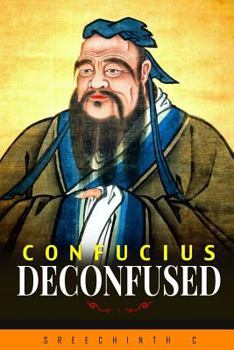 Paperback Confucius Deconfused Book