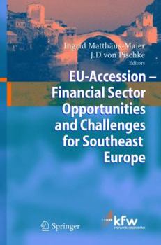 Paperback EU Accession - Financial Sector Opportunities and Challenges for Southeast Europe Book