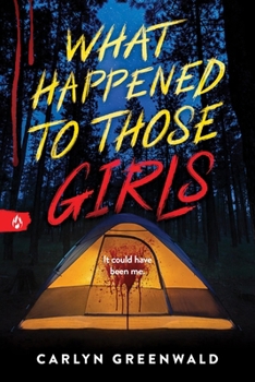 Paperback What Happened to Those Girls Book