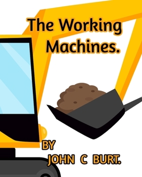 Paperback The Working Machines. Book