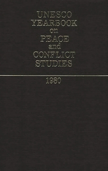 Hardcover UNESCO Yearbook on Peace and Conflict Studies 1980 Book