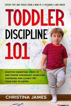 Paperback Toddler Discipline 101 Book