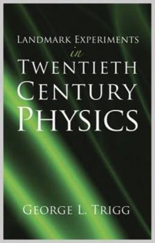 Paperback Landmark Experiments in Twentieth-Century Physics Book
