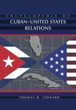 Paperback Encyclopedia of Cuban-United States Relations Book