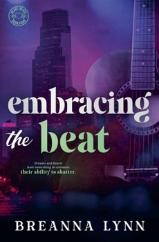 Embracing the Beat (Heart Beats Special Editions)