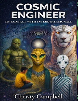 Paperback Cosmic Engineer: My Contact with Interdimensionals Book
