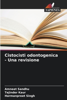 Paperback Cistocisti odontogenica - Una revisione [Italian] Book