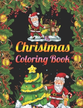 Christmas Coloring Book: An Adult Coloring Book with Fun, Easy, and Relaxing Designs