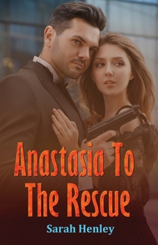 Paperback Anastasia To The Rescue Book