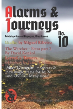 Paperback Alarms & Journeys Games Magazine No. 10: Alarms & Journeys Book