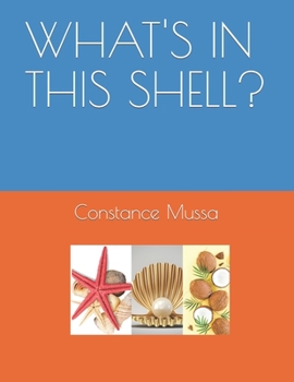 Paperback What's in This Shell? Book