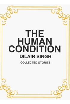 Paperback The Human Condition: Collected Stories Book