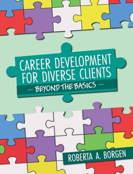 Hardcover Career Development for Diverse Clients: Beyond the Basics Book