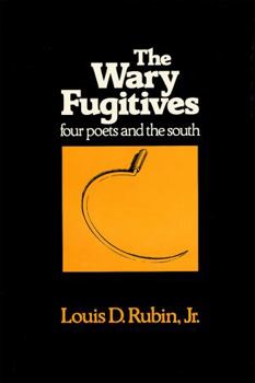 Paperback The Wary Fugitives: Four Poets Book