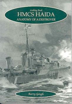 Paperback HMCS Haida: Anatomy of a Destroyer Book