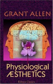 Paperback Physiological Æsthetics Book