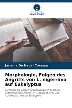 Paperback Morphologie, Folgen des Angriffs von L. nigerrima auf Eukalyptus [German] Book