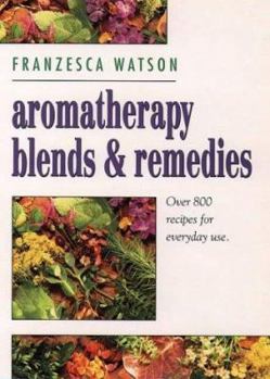 Paperback Aromatherapy, Blends and Remedies Book