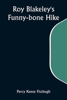Paperback Roy Blakeley's Funny-bone Hike Book