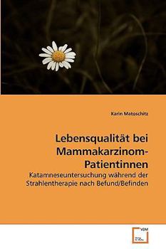 Paperback Lebensqualität bei Mammakarzinom-Patientinnen [German] Book