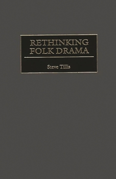 Hardcover Rethinking Folk Drama Book