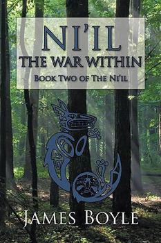 Paperback Ni'il: The War Within: Book Two of the Ni'il Book