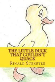 Paperback The Little Duck That Couldn't Quack Book