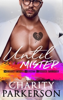 Until Mister - Book #5 of the Cubs for Rent