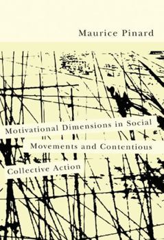 Paperback Motivational Dimensions in Social Movements and Contentious Collective Action Book
