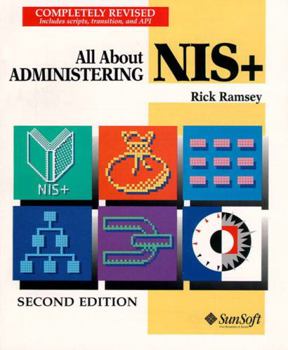 Paperback All about Administering Nis+ Book