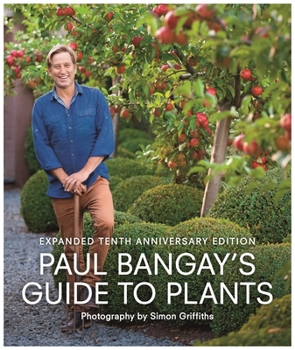 Hardcover Paul Bangay's Guide to Plants Book