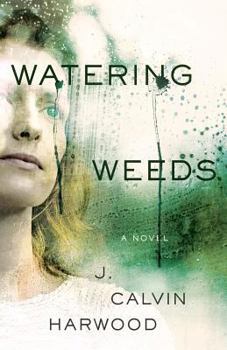 Paperback Watering Weeds Book