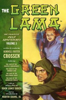 The Green Lama: The Complete Pulp Adventures Volume 3 - Book  of the Green Lama