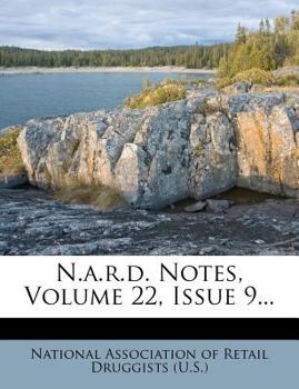 Paperback N.A.R.D. Notes, Volume 22, Issue 9... Book