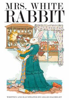 Hardcover Mrs. White Rabbit Book