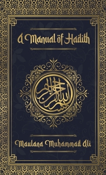 Hardcover Manual of Hadith Hardcover Book