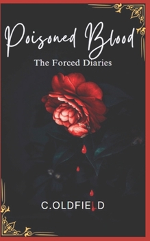 Paperback Poisoned Blood: The Forced Diaries Book