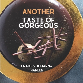 Paperback Another Taste of Gorgeous Book