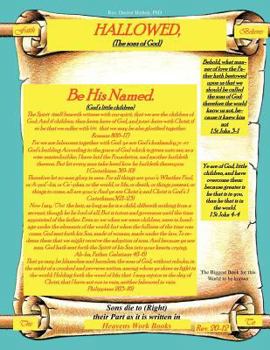 Paperback Hallowed, be His Named.: The Biggest Book for this World to be known Book
