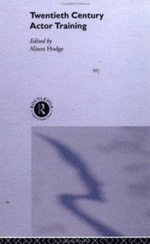 Paperback Twentieth-Century Actor Training Book